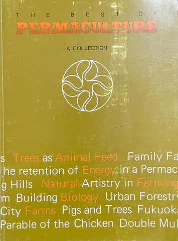 Best of Permaculture by Max O. Lindegger & Robert Tap - Pick up only