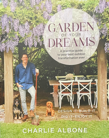Garden of Your Dreams by Charlie Albone  - Pick Up Only