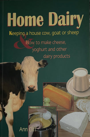 Home Dairy by Ann Cliff - Pick up only
