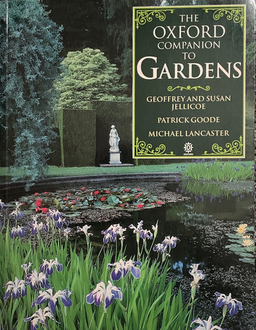 Oxford Companion to Gardens edited by Geoffrey & Susan Jellicoe  - Pick Up Only