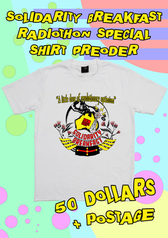 Solidarity Breakfast- Tshirt