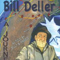 Bill Deller - A Journey